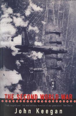 The Second World War by John Keegan