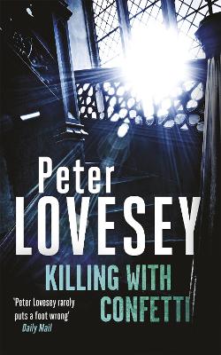 Killing with Confetti: Detective Peter Diamond Book 18 book