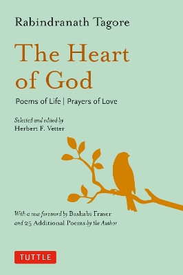 The Heart of God: Poems of Life, Prayers of Love book