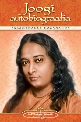 Joogi Autobiograafia (Autobiography of a Yogi - Estonian) book