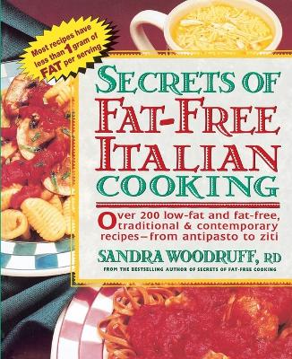 Secrets of Fat-free Italian Cooking book