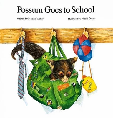 Possum Goes to School by Melanie Carter