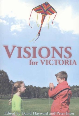 Visions for Victoria book