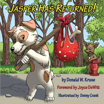 Jasper Has Returned! book