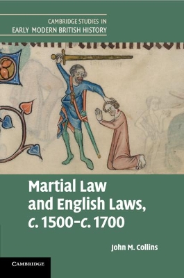 Martial Law and English Laws, c.1500–c.1700 book