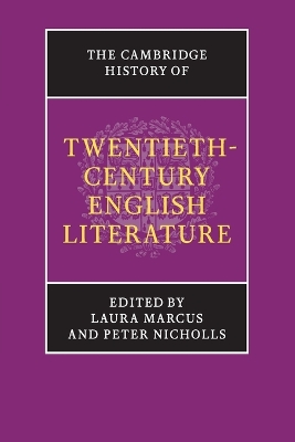 The Cambridge History of Twentieth-Century English Literature by Laura Marcus