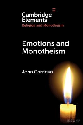 Emotions and Monotheism by John Corrigan