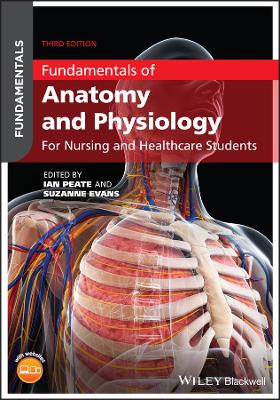 Fundamentals of Anatomy and Physiology: For Nursing and Healthcare Students book