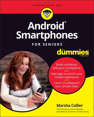 Android Smartphones For Seniors For Dummies book