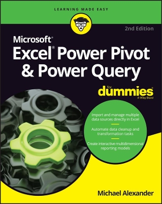 Excel Power Pivot & Power Query For Dummies book