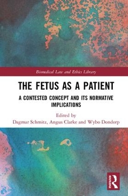 Fetus as a Patient by Dagmar Schmitz