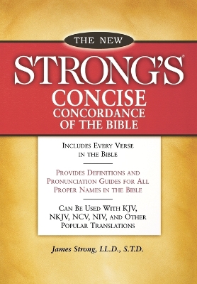 New Strong's Concise Concordance of the Bible book