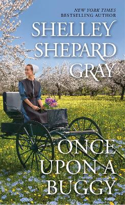 Once Upon a Buggy by Shelley Shepard Gray