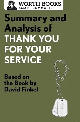 Summary and Analysis of Thank You for Your Service book