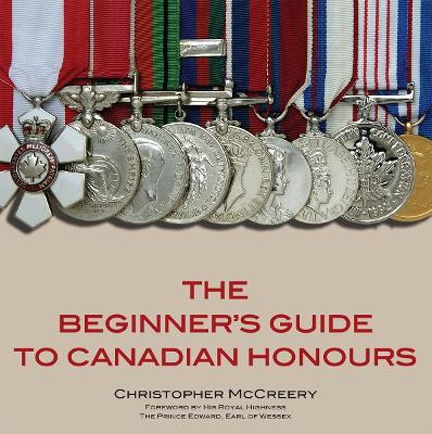 Beginner's Guide to Canadian Honours book