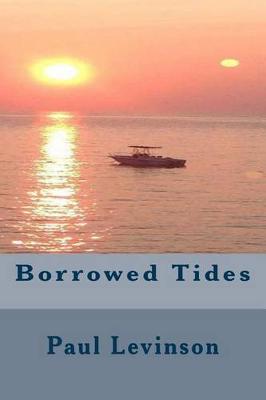 Borrowed Tides book