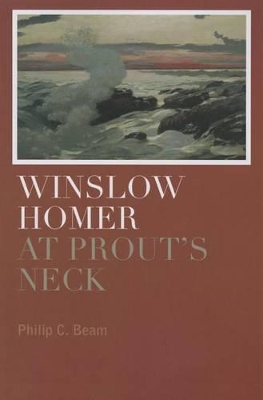 Winslow Homer at Prout's Neck book
