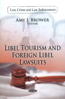 Libel Tourism & Foreign Libel Lawsuits book