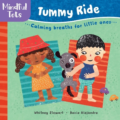 Mindful Tots Tummy Ride book