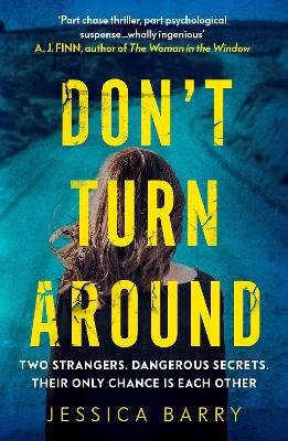 Don't Turn Around by Jessica Barry