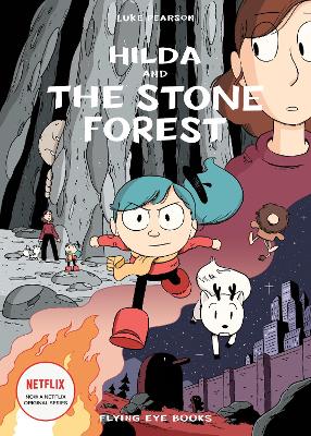 Hilda and the Stone Forest by Luke Pearson