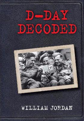 D-Day Decoded book