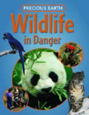 Wildlife in Danger by Jen Green
