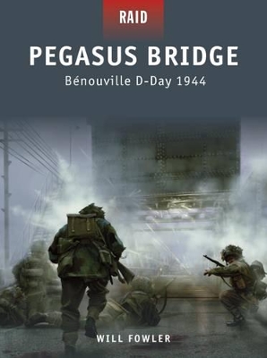 Pegasus Bridge: Bénouville D-Day 1944 book