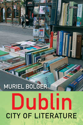 Dublin: City of Literature book