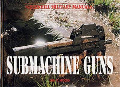 Submachine Guns book