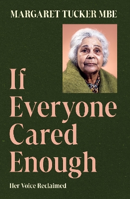 If Everyone Cared Enough: Her Voice Reclaimed book