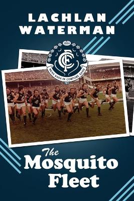 The Mosquito Fleet book