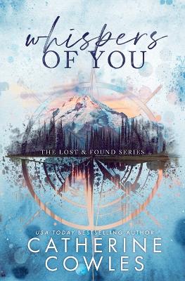 Whispers of You: A Lost & Found Special Edition by Catherine Cowles