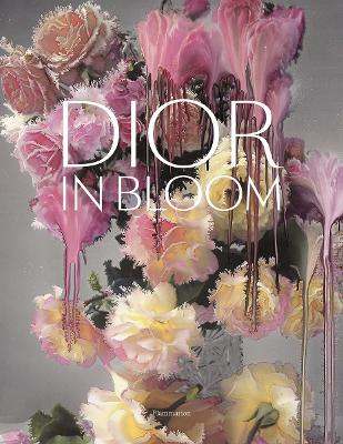 Dior in Bloom book