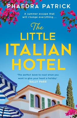 The Little Italian Hotel by Phaedra Patrick