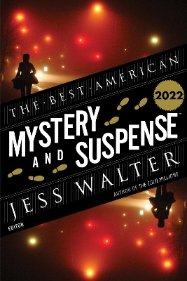 The Best American Mystery and Suspense 2022: A Mystery Collection book