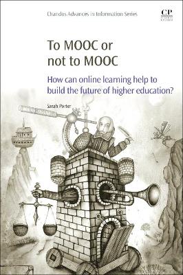 To MOOC or Not to MOOC by Sarah Porter