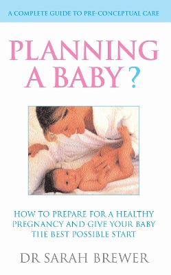 Planning A Baby? book