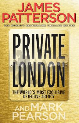 Private London by James Patterson