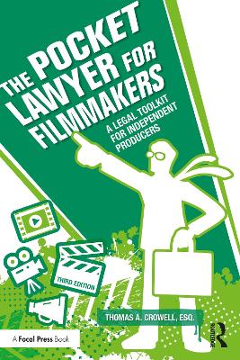 The Pocket Lawyer for Filmmakers: A Legal Toolkit for Independent Producers book