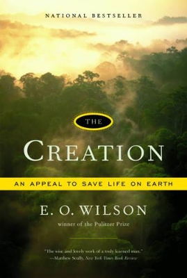 The Creation by Edward O. Wilson