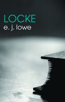 Locke by E.J. Lowe