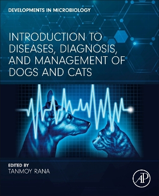 Introduction to Diseases, Diagnosis, and Management of Dogs and Cats book