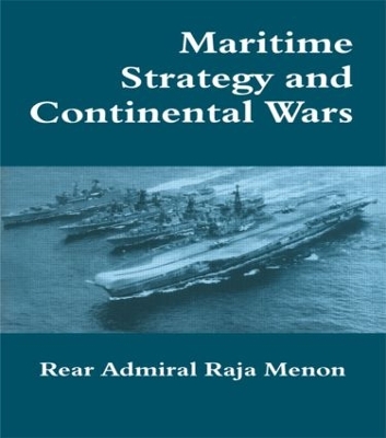 Maritime Strategy and Continental Wars book