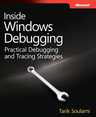 Inside Windows Debugging by Tarik Soulami