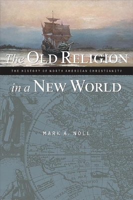 Old Religion in a New World book