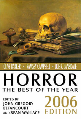 Horror: The Best of the Year, 2006 Edition book