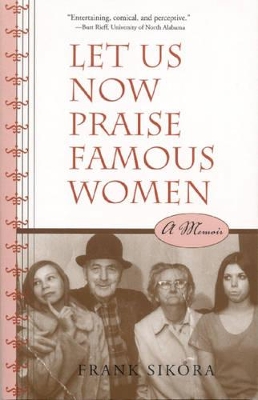 Let Us Now Praise Famous Women book