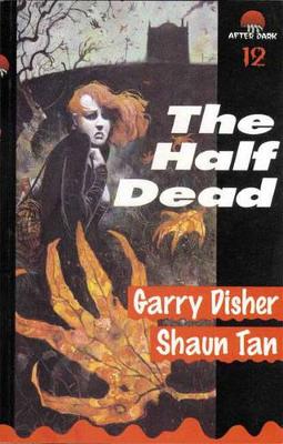 The Half Dead: After Dark Book 12 book