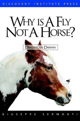 Why Is a Fly Not a Horse? book